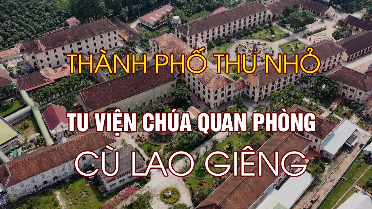Kiến trúc Pháp tại Tu Viện Đồng Chúa Quan Phòng
