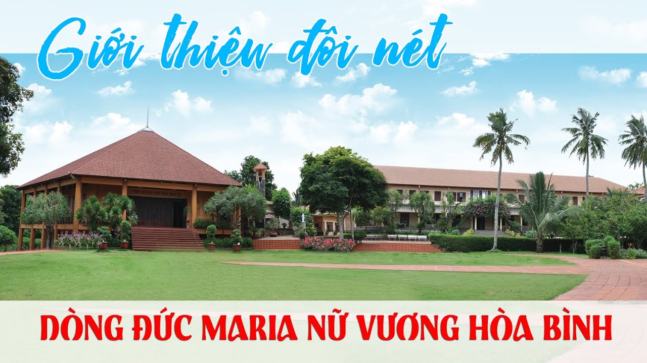 Toàn cảnh tu viện Nữ Vương Hòa Bình