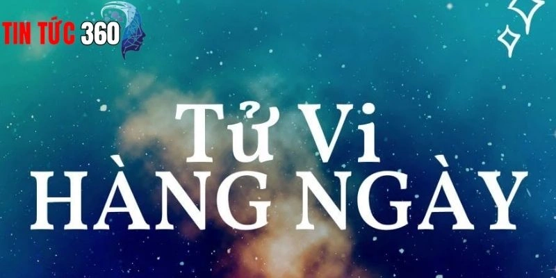 Dự đoán tử vi hàng tuần 365 mới nhất